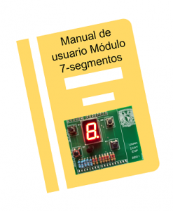 Manual de usuario Módulo 7 segmentos Prácticas con Arduino y DASA